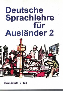 Deutsche sprachlehre fur auslander 2