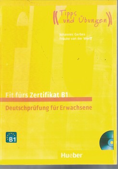 Fit furs Goethe - Zertifikat B1
