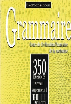 Grammaire Cours de Civilisation Francaise de la sorbonne