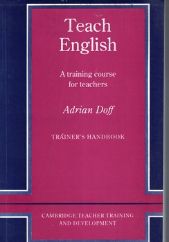 Teach English A Training Course for Teachers 