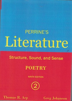 Perrine's Literature: Structure, Sound, and Sense 9th Edition( poetry 2)