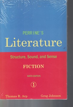 Perrine's Literature: Structure, Sound, and Sense(fiction 1)