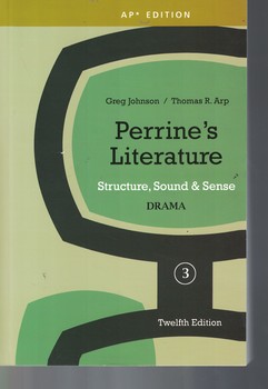 Perrine's Literature: Structure, Sound & Sense 3 drama