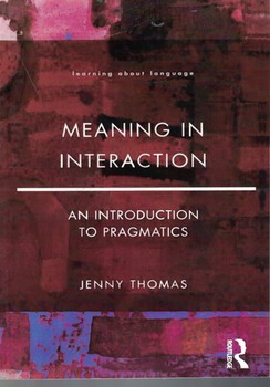 MEANING IN INTERACTION : an introduction  to  pragmatics