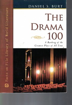 THE DRAMA 100 A Ranking of the Greatest Play OF All Time 