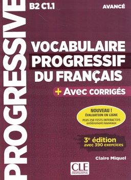 Vocabulaire progressif du francais B2 C1.1 (3th Edition)