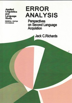 ERROR ANALYSIS Perspectives on Second Language Acquistion