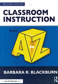 Classroom Instruction from A to Z