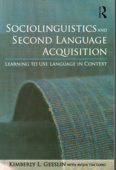 Sociolinguistics and Second Language Acquisition