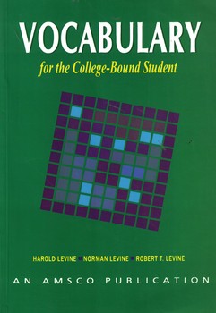 VOCABULARY FOR THE COLLEGE-BOUND STUDENT