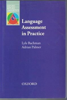Language Assessment in Practice