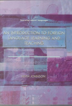 An Introduction to Foreign Language Learning and Teaching