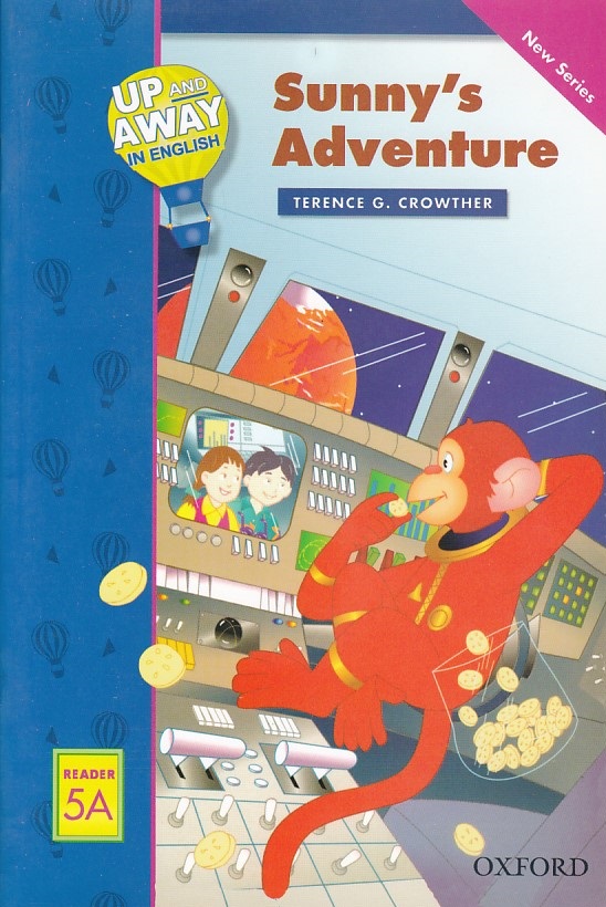Up and away Reader Sunnys Adventure 5A 