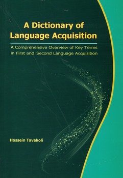 A Dictionary of Language Acquisition