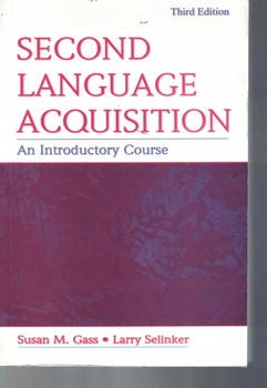 Second Language Acquisition: An Introductory Course