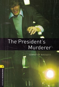 The President's Murderer