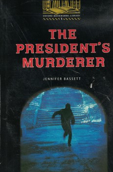The President's Murderer