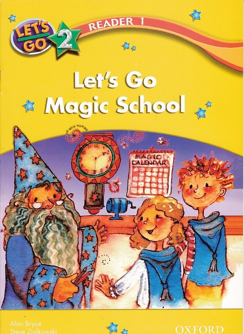 Lets Go 2 Reader: Magic School 