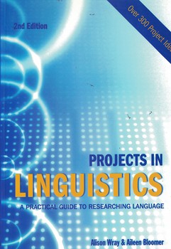 PROJECTS IN LINGUISTICS