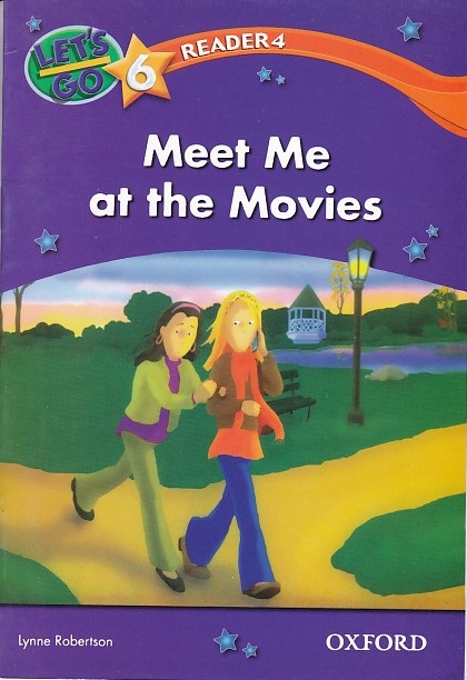 Lets Go 6 Reader: Meet Me at the Movies