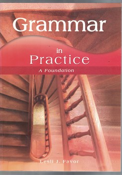 Grammar in Practice: A Foundation