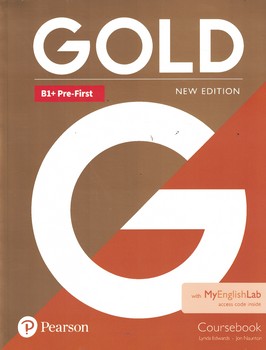 Gold B1+ Pre-First (Coursebook+exam Maximiser)