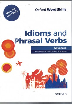 Idioms and Phrasal Verbs: Advanced