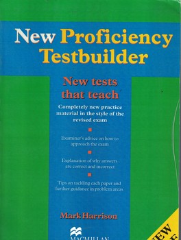 NEW PROFICIENCY TESTBUILDER