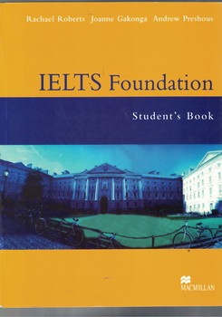 IELTS Foundation : Student S Book