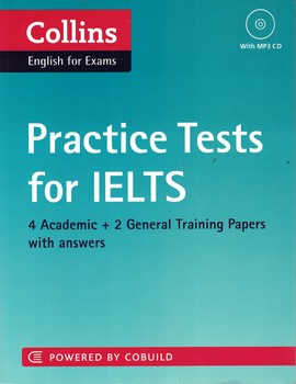 Practice Tests for IELTS (Collins English for Exams)