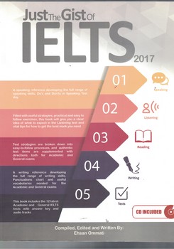Just The Gist Of IELTS 2017