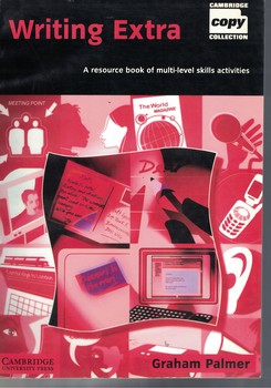 Writing Extra: A Resource Book of Multi-Level Skills activities
