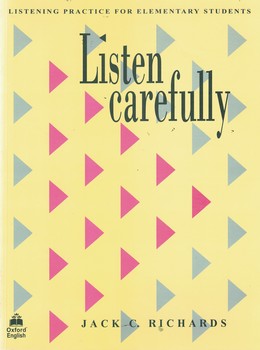Listen carefully
