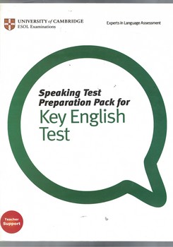 Speaking Test Preparation Pack for key English Test