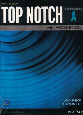 Top Notch Fundamentals A + work (3th)