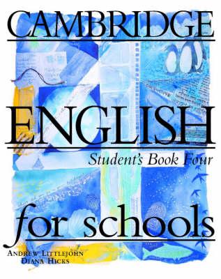Cambridge English for Schools 4  