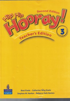 Hip Hip Hooray 3! Teacher's Edition