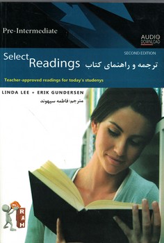 ترجمه و راهنمای Select Readings Pre Inter