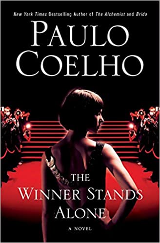 The Winner Stands Alone (PAULO COELHO)