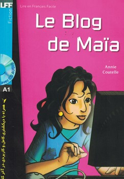 Le Blog de Maia + CD 