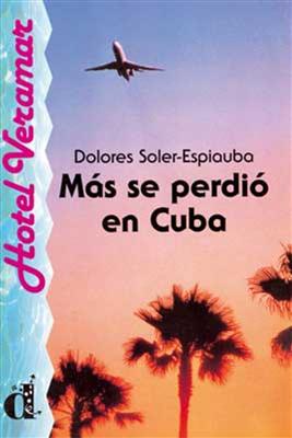 Mas se perdio en Cuba