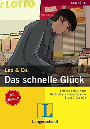 Das schnelles Glück ( leo  & co.) stufe 1 (ab A1) 