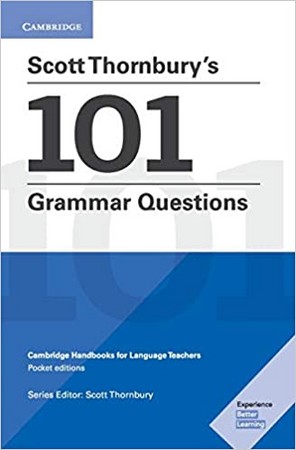 Scott Thornburys 101 Grammar Questions