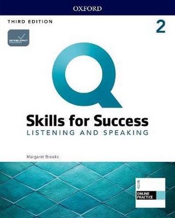 Q: Skills for Success Listening and Speaking 2 (3th) 