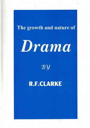 the growth and nature of Drama 