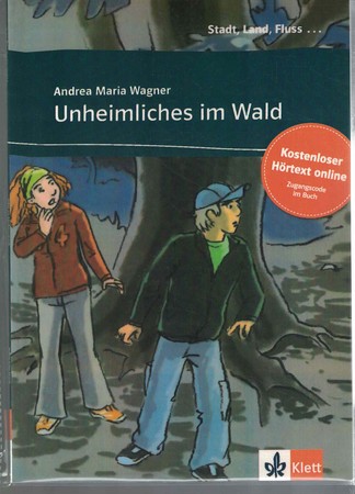 unheimilches im wald