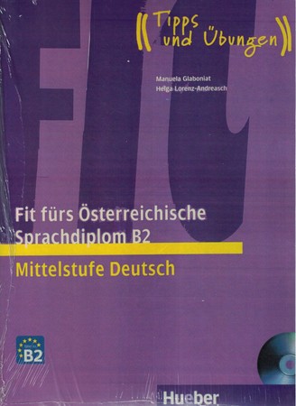 Fit Fürs Österreichische Sprachdiplom B2