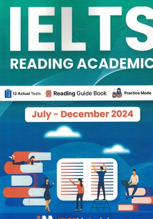 Actual Ielts Reading academic July-December 2024