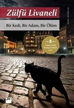 Bir Kedi, Bir Adam, Bir Ölüm  رمان ترکی یه گربه آدم یه مرگ