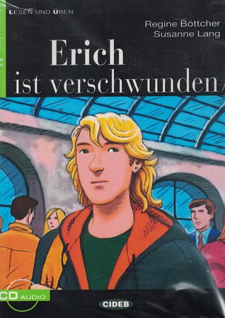 erich ist verschunden